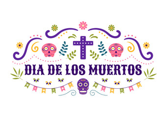 Dia De Los Muertos or Day of the Dead Template Hand Drawn Cartoon Flat Illustration Mexican Holiday Festival with Tattoo Skulls, Maracas and Sombrero