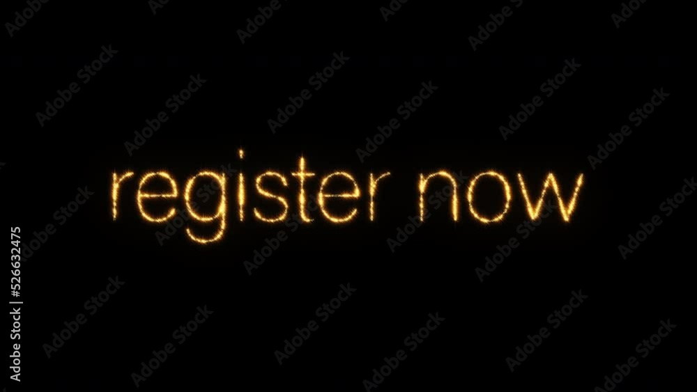 Poster abstract loop of golden text star glow flickering register now text on black background. register no