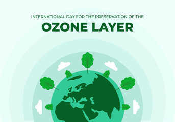 International day for the preservation of the ozone layer background banner poster with plant earth globe world on september 16th. - Powered by Adobe