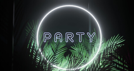 Image of party text and ring in white neon, with palm leaves on black background