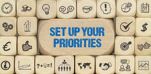 set up your priorities - obrazy, fototapety, plakaty