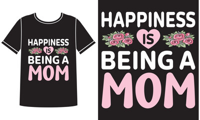 Is being mom t shirt design concept