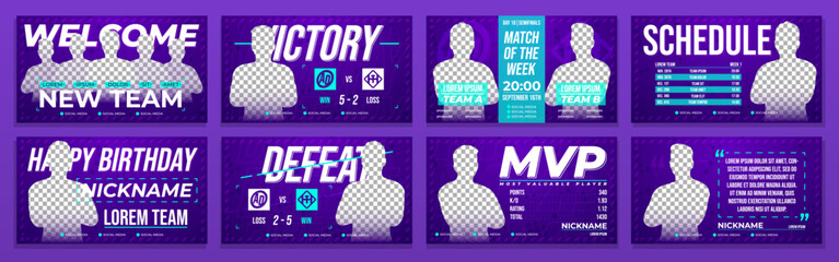 Esports gaming screens asset kit. E sport games banner set: New team, Happy birthday, victory, defeat, match of the week, schedule, player quote. Cybersport design template. Eps10 vector