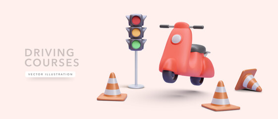 Concept poster for driving courses in 3d realistic style with scooter, traffic cones and traffic lights. Vector illustration
