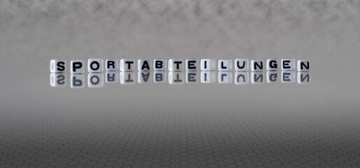 sportabteilungen Wort oder Konzept dargestellt durch schwarze und weiße Buchstabenwürfel auf einem grauen Horizonthintergrund