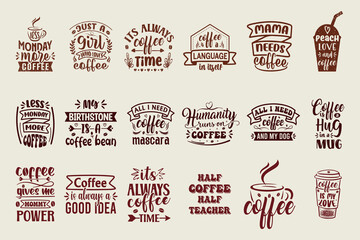 hand drawn vintage style lettering coffee quotes for  for coffee shop or cafe, t-shirt, poster, gift card, mug and much more, Coffee cup typography,