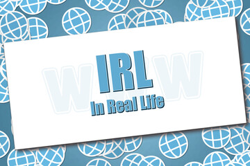 Internet Slang - IRL