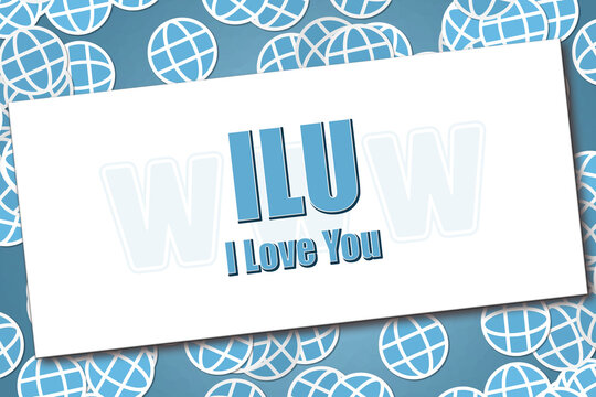 Internet Slang - ILU