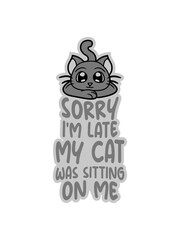 sorry cat was sitting 