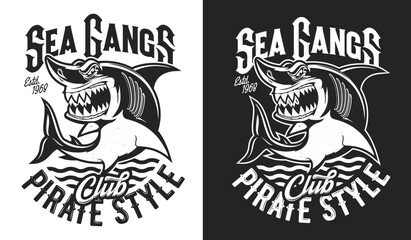 Angry shark mascot, diving sport club t-shirt print. Vector emblem of pirate team t-shirt, fishing or marine adventure. Sea monster ocean predator shark t shirt print, monochrome design