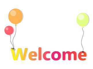 Banner "Welcome! on balloons, vector illustration