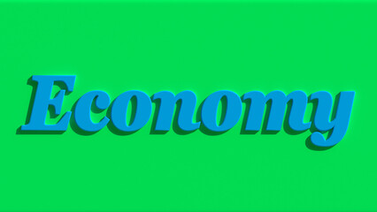 Economy 3D Illustration Text