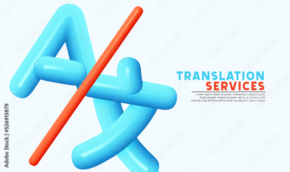 Poster translation online service. translation text from foreign language realistic 3d concept design. vect