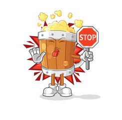 beer mug holding stop sign. cartoon mascot vector
