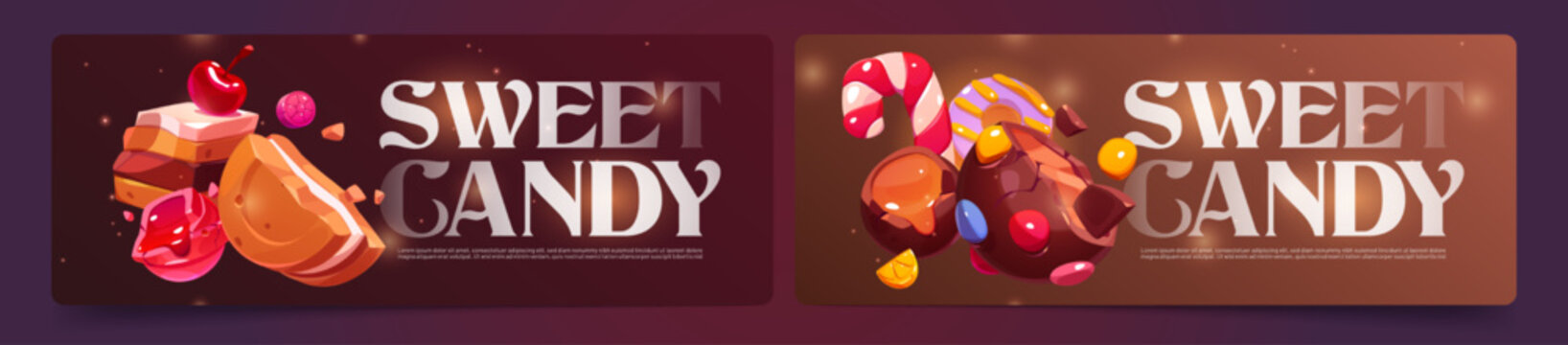 Sweet candy posters with chocolate, caramel drops, bonbon, cake and cookie. Vector banners of confectionery with cartoon illustration of desserts, sweet food and candies