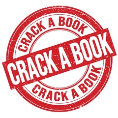 CRACK A BOOK text written on red round stamp sign