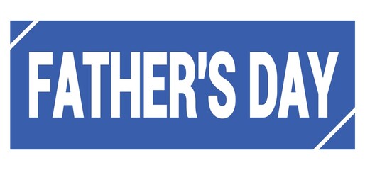 FATHER'S DAY text written on blue stamp sign.