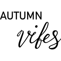 Autumn vibes lettering