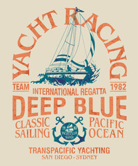 Pacific ocean sailing team yacht racing vintage vector print for boy kid t shirt grunge effect in separate layer - obrazy, fototapety, plakaty