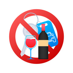 Don t drink and drive sign. No alcohol. Vector stock illustration