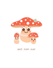 Cute cartoon mushroom family. Mom and children. Mother's Day vector print. Hand drawn lettering - Best mom ever