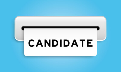White coupon banner with word candidate from machine on blue color background