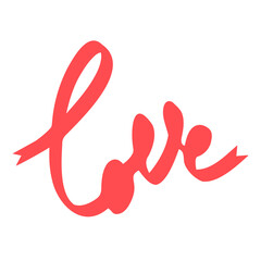 Love word written as a ribbon. Vector lettering isolated on white.