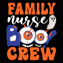 Family Nurse Boo Crew Spooky Halloween Svg Files