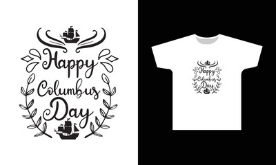 Happy Columbus Day T-Shirt Design Graphic