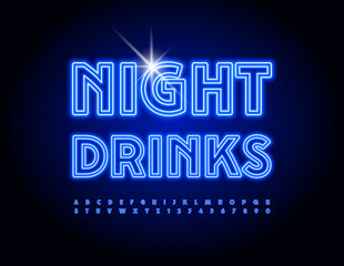 Fototapeta na wymiar Vector blue Sign Night Drink. Bright Neon Font. Modern Glowing Alphabet Letters and Numbers set