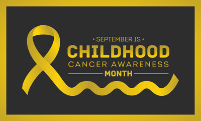 September is childhood cancer awareness month. Childhood cancer awareness month. Vector template for banner, greeting card, poster with background. Vector illustration.