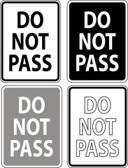 Do Not Pass sign on white background. flat style.