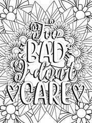 Funny-Quotes Coloring pages. Coloring page for adults and kids. Vector Illustration.