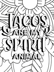 Funny-Quotes Coloring pages. Coloring page for adults and kids. Vector Illustration.