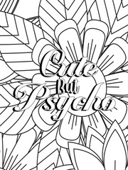 Funny-Quotes Coloring pages. Coloring page for adults and kids. Vector Illustration.