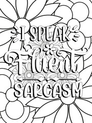 Funny-Quotes Coloring pages. Coloring page for adults and kids. Vector Illustration.
