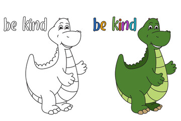 Dino be kind coloring page vector illustration