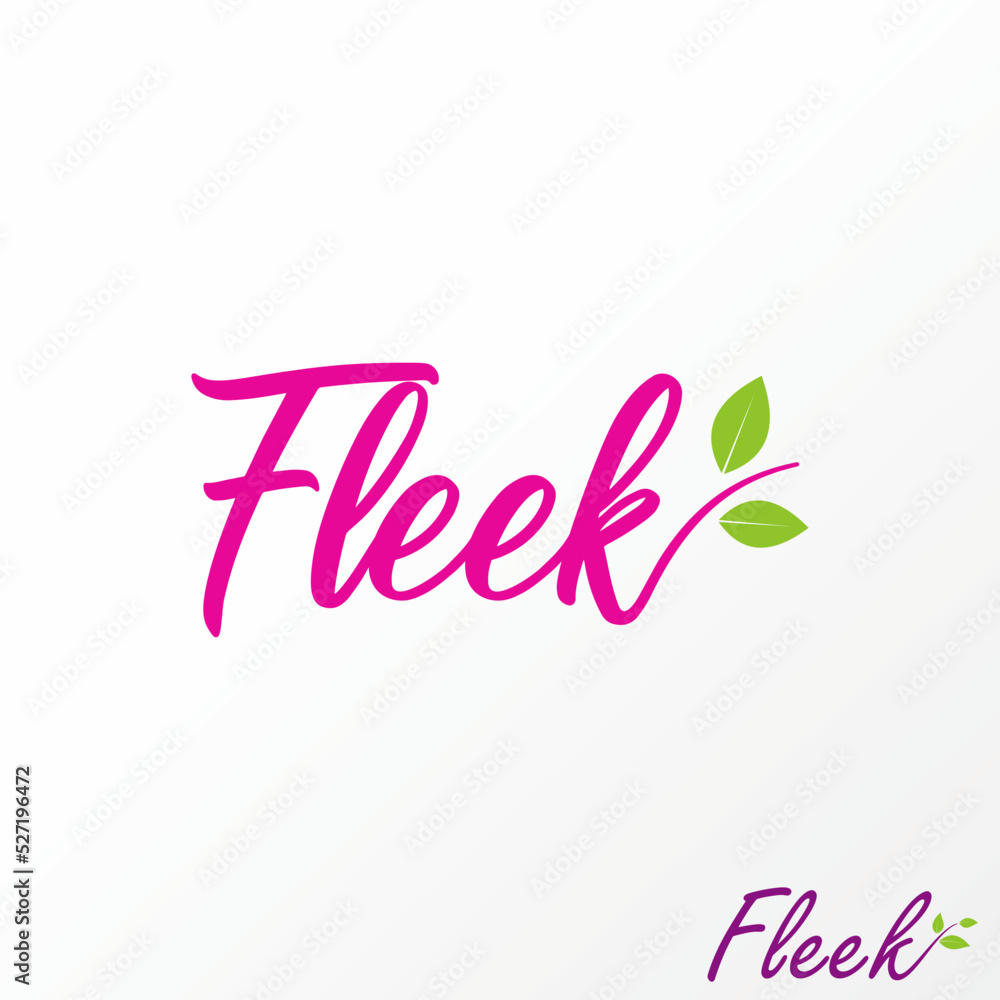 Poster simple and unique letter or word fleek handwritten font with leaves image graphic icon logo design a