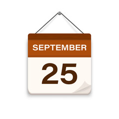 September 25, Calendar icon with shadow. Day, month. Meeting appointment time. Event schedule date. Flat vector illustration.	
