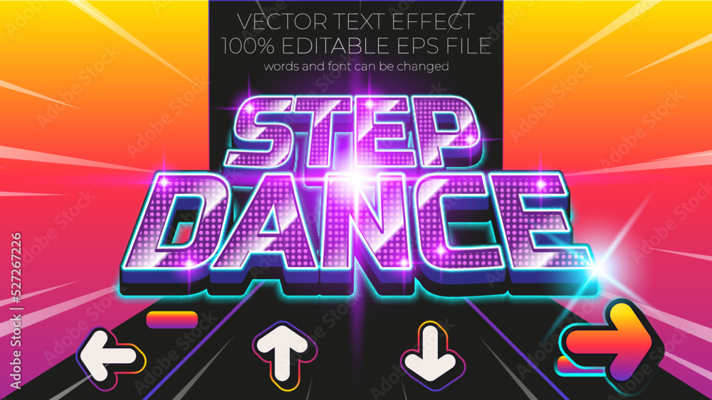 Poster step dance editable text effect style, eps editable text effect