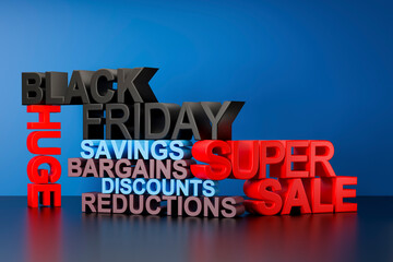 Black Friday super sale 3D text block background, poster or banner with words including black, friday, super, sale, huge, savings, bargains, discounts, reductions and space for own text.