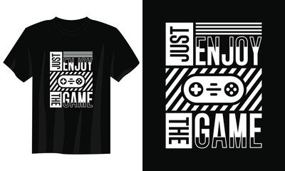 just enjoy the game gaming t-shirt design, Gaming gamer t-shirt design, Vintage gaming t-shirt design, Typography gaming t-shirt design, Retro gaming gamer t-shirt design © Habib Munshi