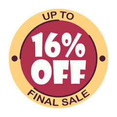 Up to sixteen percent off final sale. Icon 16 %. Special offer discount label with black Friday. Flat sales Vector percent off price reduce badge promotion design illustration isolated white
