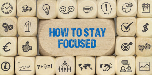 how to stay focused - obrazy, fototapety, plakaty