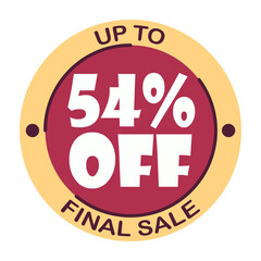 Up to fifty four percent off final sale. Icon 54 %. Special offer discount label with black Friday. Flat sales Vector percent off price reduce badge promotion design illustration isolated white