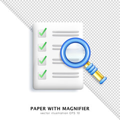 3d bright blue magnifying glass and white paper sheet with green check marks and text (to do list). Cartoon magnifier, loupe, zoom tool with checklist, reminder, questionnaire.