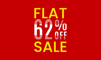 flat 62 percent off sale, flat 62 percent vector typography, abstract 62 percent discount
