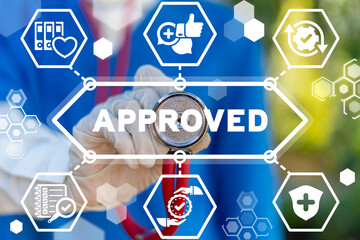 Approved label medical concept. FDA Food and drugs administration quality control standards. Approval medicine pharmacy product.