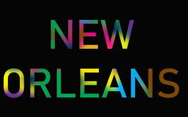 Rainbow filled text spelling out New Orleans with a black background 