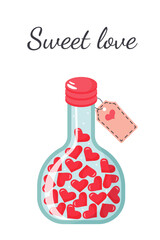 Love bottle with hearts inside and label with heart.  Sweet love quote. Greeting card or poster. Love and valentine's day concept.